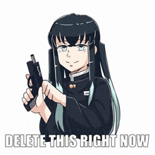 a cartoon of a girl with long hair holding a gun and saying `` delete this right now '' .
