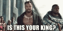 Killmonger Is This Your King GIF - Killmonger Is This Your King Black Panther GIFs
