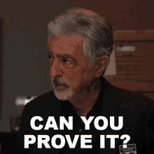 Can You Prove It David Rossi GIF - Can You Prove It David Rossi Criminal Minds Evolution GIFs