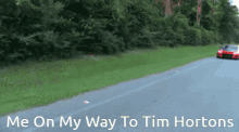 Tim Hortons Me On My Way To Tim Hortons GIF - Tim Hortons Me On My Way To Tim Hortons Tims GIFs