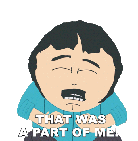That Was A Part Of Me Randy Marsh Sticker - That Was A Part Of Me Randy Marsh South Park Stickers