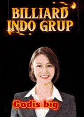 a woman is smiling in front of a billiard indo grup poster