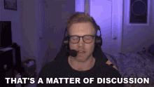 Thats A Matter Of Discussion Dave Olson GIF - Thats A Matter Of Discussion Dave Olson Dolson GIFs