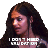 I Don'T Need Validation Clayanna Warthen Sticker - I Don'T Need Validation Clayanna Warthen Basketball Housewives Stickers