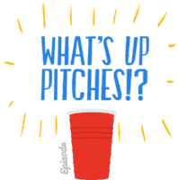 What Up Pitches Sticker - What Up Pitches Whats Up Stickers