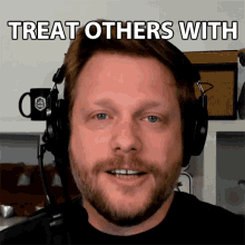 Treat Others With Love And Respect Rich Slaton GIF - Treat Others With Love And Respect Rich Slaton Treat Them Right GIFs