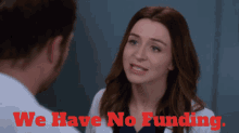 Greys Anatomy Amelia Shepherd GIF - Greys Anatomy Amelia Shepherd We Have No Funding GIFs