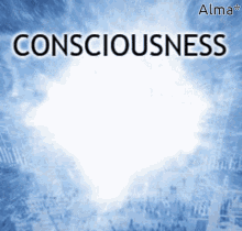 Consciousness Humanity GIF - Consciousness Humanity Ilusion GIFs