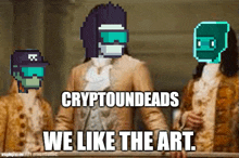 Cryptoundeads We Like The Art GIF - Cryptoundeads Undeads Undead GIFs