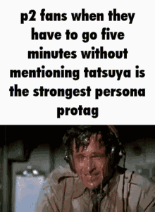 p2 persona2 sweat tatsuya strongest protag five minutes