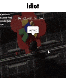a screenshot of a video game with the word idiot on the top