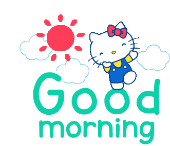 Good Morning Hello Kitty Sticker - Good Morning Hello Kitty Morning Stickers