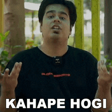 Kahape Hogi Umesh Kripalani GIF - Kahape Hogi Umesh Kripalani Global Esports GIFs