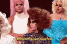 Shock Pretends To Be Shocked GIF - Shock Pretends To Be Shocked Drag Queen GIFs