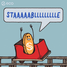 a coin on a roller coaster with a speech bubble that says staaaaablll