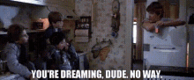 Youare Dreaming GIF - Youare Dreaming Dude GIFs