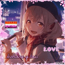 a picture of a girl with the words love kohane y taiis