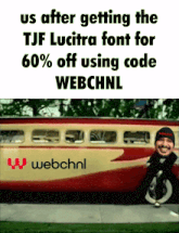an ad for webchnl shows a man in front of a red train