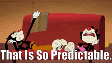 Animaniacs Predictable GIF - Animaniacs Predictable That Is So Predictable GIFs