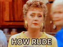Rude Mean GIF - Rude Mean Not Nice GIFs