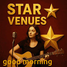 a poster for star venues shows a woman singing into a microphone while holding a guitar