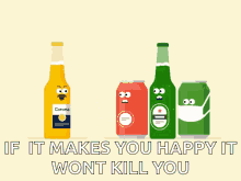 It Makes You Happy It Wont Kill You GIF - It Makes You Happy It Wont Kill You Bottle GIFs