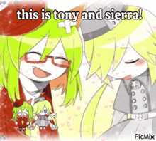 a picture of a couple of anime characters with the caption this is tony and sierra