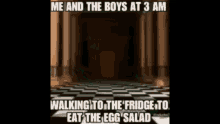 Me And The Boys 3am GIF - Me And The Boys 3am Egg Salad GIFs