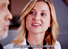 Greys Anatomy Arizona Robbins GIF - Greys Anatomy Arizona Robbins Im A Good Man In A Storm GIFs
