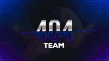 404 404team team
