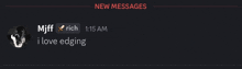 a screenshot of a discord conversation between miff rich and i love edging