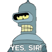 Yes Sir Bender Sticker - Yes Sir Bender Futurama Stickers