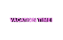 vacation vacation