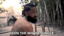 Seen The Whole Jungle Saw It GIF