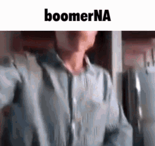 Boomerna Homosexual Boomerna GIF - Boomerna Homosexual Boomerna GIFs