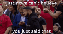 Justincwa Cant Believe GIF - Justincwa Cant Believe You Just Said That GIFs