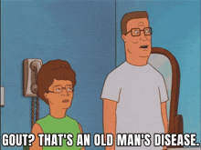 a cartoon of a man and a woman with the caption gout that 's an old man 's disease ..