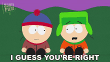 I Guess Youre Right Stan Marsh GIF - I Guess Youre Right Stan Marsh Kyle Broflovski GIFs