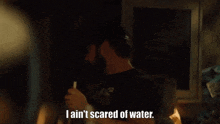 I Ain'T Scared Of Water Seal Team GIF