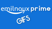 Emilnoux Prime GIF - Emilnoux Prime Gif GIFs