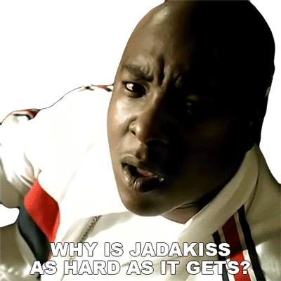 Why Is Jadakiss As Hard As It Gets Jadakiss Sticker - Why Is Jadakiss As Hard As It Gets Jadakiss Why Song Stickers