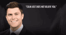 Colin Jost Does Not Beleive You Snl GIF - Colin Jost Does Not Beleive You Colin Jost Snl GIFs
