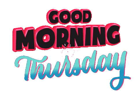 Good Morning Thursday Sticker - Good Morning Thursday Stickers