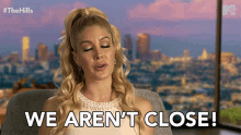 We Arent Close Not Friends GIF - We Arent Close Not Friends Attitude GIFs