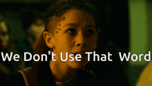 Runaways We Don'T Use That Word GIF