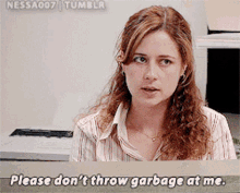The Office Pam Beesly GIF - The Office Pam Beesly Please Dont Throw Garbage At Me GIFs