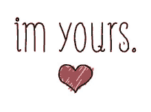 Im Yours GIF - Im Yours GIFs