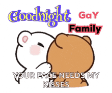 a goodnight gay family greeting card with two teddy bears kissing