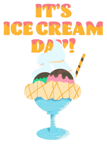 its ice cream day ice cream time cheat day ice cream sundae