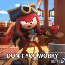 Dont You Worry Knuckles The Echidna GIF - Dont You Worry Knuckles The Echidna Sonic Prime GIFs